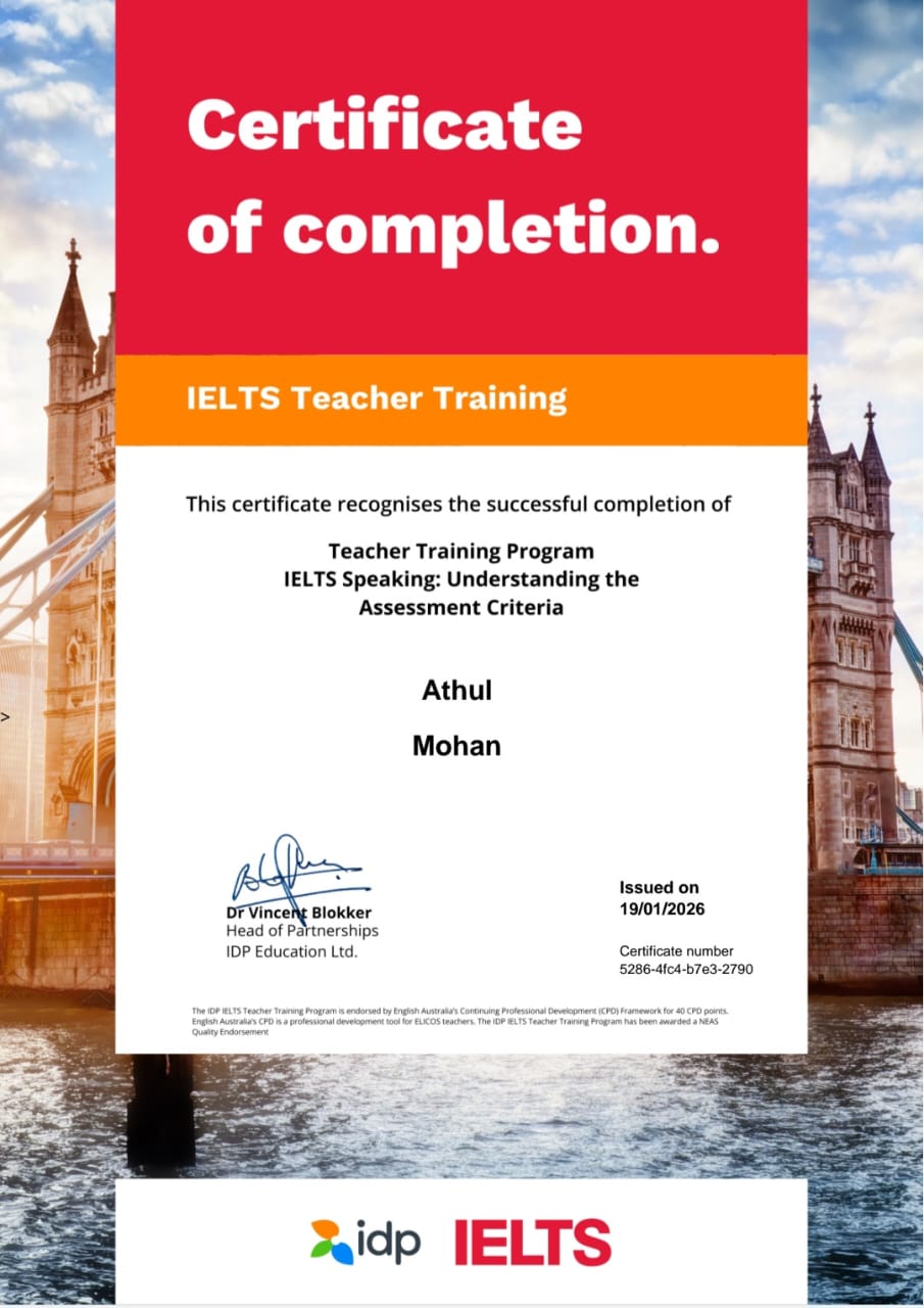 IDP IELTS Teacher Training Certificate — Athul Mohan, Language-X Academy Kerala, issued by IDP Education Ltd. Certificate No 5286-4fc4-b7e3-2790