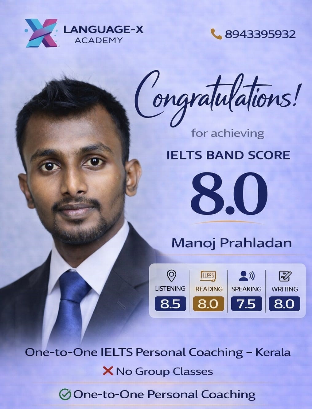 IELTS Band 8.0 Manoj Prahladan Language-X Academy Kerala